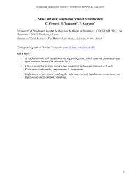 Shake and Sink: Liquefaction Without Pressurization C