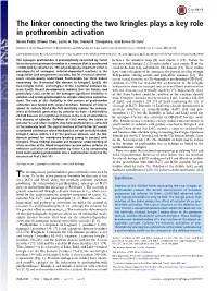 The Linker Connecting the Two Kringles Plays a Key Role in Prothrombin Activation