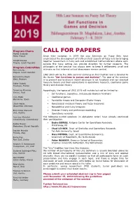 LINZ 2019 Will Be the 38Th Seminar Carrying on This Tradition and Is Devoted to Bernard De Baets the Theme “Set Functions in Games and Decision"