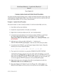 2.2 Update, Insert, Delete Stored Procedure Examples