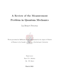 A Review of the Measurement Problem in Quantum Mechanics