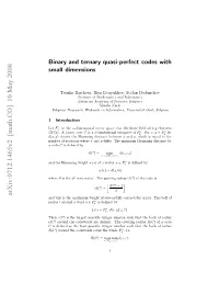 Binary and Ternary Quasi-Perfect Codes with Small Dimensions