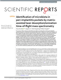 Identification of Microbiota in Peri-Implantitis Pockets by Matrix