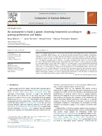 An Instrument to Build a Gamer Clustering Framework According to Gaming Preferences and Habits