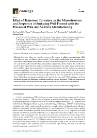 Effect of Trajectory Curvature on the Microstructure and Properties of Surfacing Wall Formed with the Process of Wire Arc Additive Manufacturing