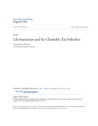 Libertarianism and the Charitable Tax Subsidies Miranda Perry Fleischer University of San Diego School of Law