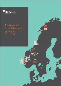 Norway, That Could Affect Norwegian Security and Damage National Interests in the Coming Year