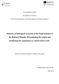 Patterns of Biological Invasion in the Herpetofauna of the Balearic Islands: Determining the Origin and Predicting the Expansion As Conservation Tools