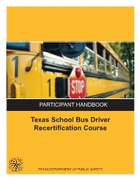 Texas School Bus Driver Recertification Course