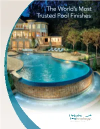 The World's Most Trusted Pool Finishes