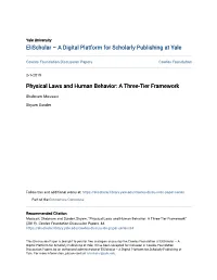 Physical Laws and Human Behavior: a Three-Tier Framework