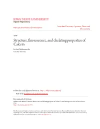 Structure, Fluorescence, and Chelating Properties of Calcein Richard Markuszewski Iowa State University