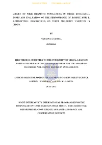 Survey of Wild Silkmoth Populations in Three Ecological Zones and Evaluation of the Performance of Bombyx Mori L