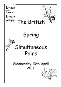 The British Spring Simultaneous Pairs