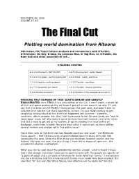 The Final Cut Plotting World Domination from Altoona