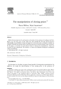 The Manipulation of Closing Prices$