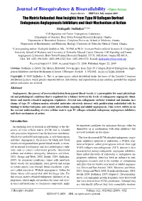 The Matrix Reloaded: New Insights from Type IV Collagen Derived