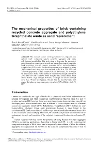The Mechanical Properties of Brick Containing Recycled Concrete Aggregate and Polyethylene Terephthalate Waste As Sand Replacement