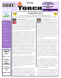 DEPARTING DUO the End of Every School Year Signals the Start of Many Sad Goodbyes, and This Year Is No Exception