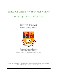 Entanglement on Spin Networks Loop Quantum
