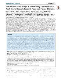 Persistence and Change in Community Composition of Reef Corals Through Present, Past, and Future Climates