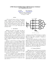 A Fully Integrated Multi-Output CMOS Frequency Synthesizer for Channelized Receivers