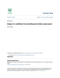 Design of a Conditioner for Smoothing Wind Turbine Output Power