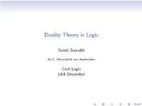 Duality Theory in Logic
