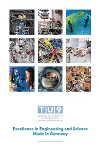 Excellence in Engineering and Science Made in Germany TU9 Alliance