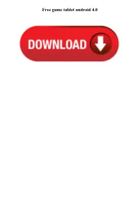 Free Game Tablet Android 4.0