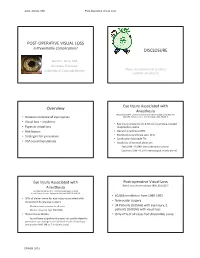 POST OPERATIVE VISUAL LOSS DISCLOSURE Overview