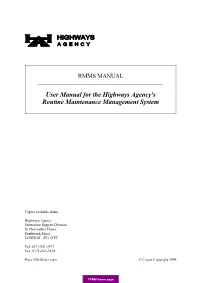 User Manual for the Highways Agency's Routine Maintenance Management System