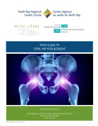 Your Guide to Total Hip Replacement