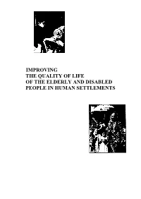 Improving the Quality of Life of the Elderly and Disabled