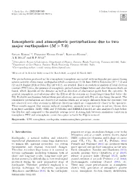 Ionospheric and Atmospheric Perturbations Due to Two Major Earthquakes (M [ 7.0)
