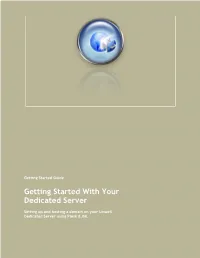 Getting Started with Your Dedicated Server