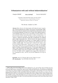 Urbanization with and Without Industrialization∗