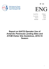 Report on IAATO Operator Use of Antarctic Peninsula Landing Sites and ATCM Visitor Site Guidelines, 2018-19 Season
