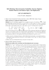 18Th Workshop: Noncommutative Probability, Operator Algebras, Random Matrices and Related Topics, with Applications