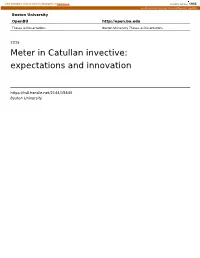 Meter in Catullan Invective: Expectations and Innovation
