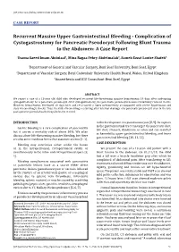 Recurrent Massive Upper Gastrointestinal Bleeding - Complication of Cystogastrostomy for Pancreatic Pseudocyst Following Blunt Trauma to the Abdomen: a Case Report