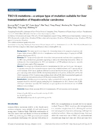 TSC1/2 Mutations—A Unique Type of Mutation Suitable for Liver Transplantation of Hepatocellular Carcinoma