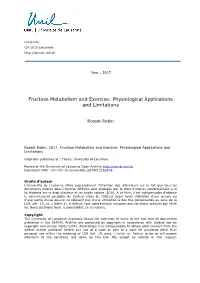 Fructose Metabolism and Exercise: Physiological Applications and Limitations