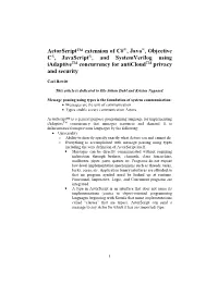 Actorscript™ Extension of C#®, Java®, Objective C®, Javascript ®, and Systemverilog Using Iadaptivetm Concurrency for Anti