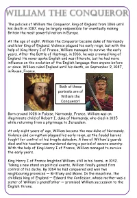 Both of These Portraits Are of William the Conqueror!