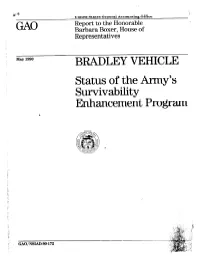 NSIAD-90-172 Bradley Vehicle: Status of the Army's Survivability Enhancement Program