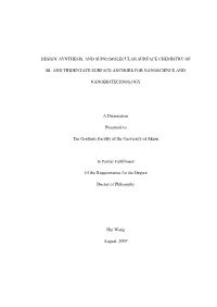 Design, Synthesis, and Supramolecular Surface Chemistry Of