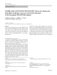 STARR with CONTOUR® TRANSTAR™ Device for Obstructed Defecation Syndrome: One-Year Real-World Outcomes of the European TRANSTAR Registry