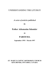 UNDERSTANDING the LITURGY Father Athanasius Iskander