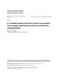 Relative Pitch and L2 Lexical Tone Perception/Tone Language Comprehension by Adult Tone